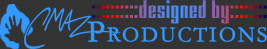 Designed and Hosted by CMazProductions
